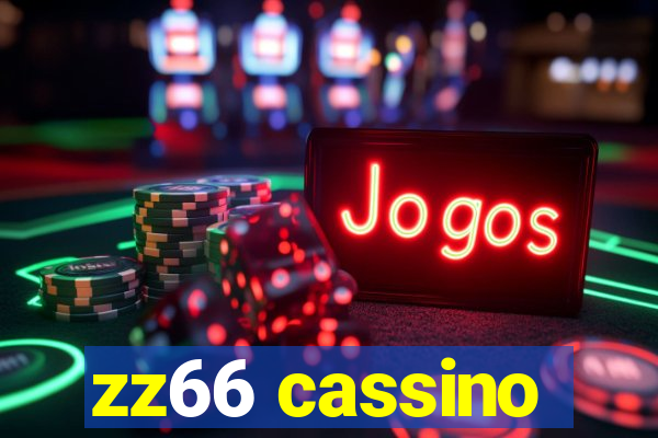 zz66 cassino